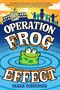 Sarah Scheerger: Operation Frog Effect, Buch