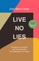 John Mark Comer: Live No Lies, Buch