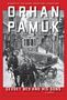 „ORHAN PAMUK“, „Cevdet Bey and His Sons“. Schwarz-Weiß-Straßenszene mit Schnee, Pferdekutsche und Straßenbahn., Buch