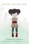 Jeanette Ingold: Paper Daughter, Buch