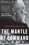 Nigel Hamilton: The Mantle of Command: FDR at War, 1941-1942, Buch