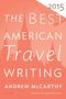 Andrew Mccarthy: The Best American Travel Writing, Buch