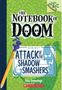 Troy Cummings: Attack of the Shadow Smashers: A Branches Book (the Notebook of Doom #3), Buch