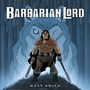 Matt Smith: Barbarian Lord, Buch