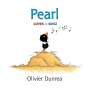 Olivier Dunrea: Pearl, Buch