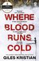 Giles Kristian: Where Blood Runs Cold, Buch