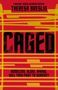 Theresa Breslin: Caged, Buch