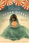 Sarah Addison Allen: The Sugar Queen, Buch