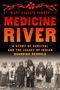 Mary Annette Pember: Medicine River, Buch, Buch