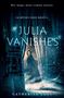 Catherine Egan: Julia Vanishes, Buch