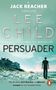 Lee Child: Persuader, Buch