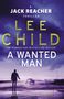 Lee Child: A Wanted Man, Buch