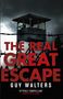 Guy Walters: The Real Great Escape, Buch