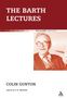 Colin E Gunton: The Barth Lectures, Buch