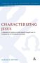 Alicia D. Myers: Characterizing Jesus, Buch