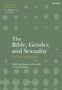 The Bible, Gender, and Sexuality: Critical Readings, Buch