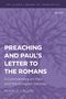 Ronald J Allen: Preaching and Paul's Letter to the Romans, Buch