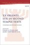 'Ex Oriente Lux' in Second Temple Texts, Buch