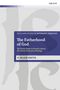 Das Buchcover zeigt: "The Fatherhood of God" von D. Blair Smith. Graue und blaue Töne prägen das Design., Buch