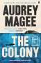 Audrey Magee: The Colony, Buch