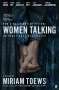 Miriam Toews: Women Talking, Buch