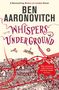 Ben Aaronovitch: Whispers Under Ground, Buch