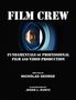 Nicholas George: Film Crew, Buch