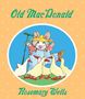 Rosemary Wells: Old MacDonald, Buch, Buch