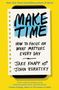 Jake Knapp: Make Time, Buch