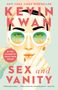 Kevin Kwan: Sex and Vanity, Buch