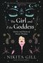 Nikita Gill: The Girl and the Goddess, Buch