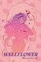 Iasmin Omar Ata: Wallflower: A Graphic Novel, Buch