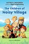 Astrid Lindgren: The Children of Noisy Village, Buch