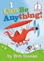 Bob Staake: I Can Be Anything!, Buch