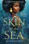 Natasha Bowen: Skin of the Sea, Buch