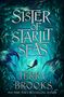 Terry Brooks: Sister of Starlit Seas, Buch