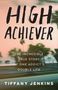 Tiffany Jenkins: High Achiever, Buch