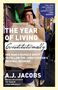 A. J. Jacobs: The Year of Living Constitutionally, Buch