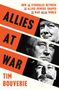 Tim Bouverie: Allies at War, Buch