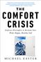 Michael Easter: The Comfort Crisis, Buch