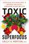 Sally Norton: Toxic Superfoods, Buch
