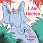 Cynthia Schumerth: I Am Horton, Buch