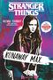 Brenna Yovanoff: Stranger Things: Runaway Max, Buch, Buch