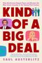 Saul Austerlitz: Kind Of A Big Deal, Buch