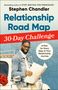 Stephen Chandler: Relationship Road Map 30-Day Challenge, Buch