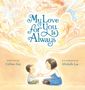 Gillian Sze: My Love for You Is Always, Buch