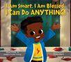 Alissa Holder: I Am Smart, I Am Blessed, I Can Do Anything!, Buch