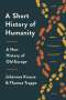 Johannes Krause: A Short History of Humanity, Buch