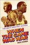 Rich Cohen: When the Game Was War: The Nba's Greatest Season, Buch