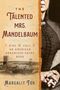 Margalit Fox: The Talented Mrs. Mandelbaum, Buch